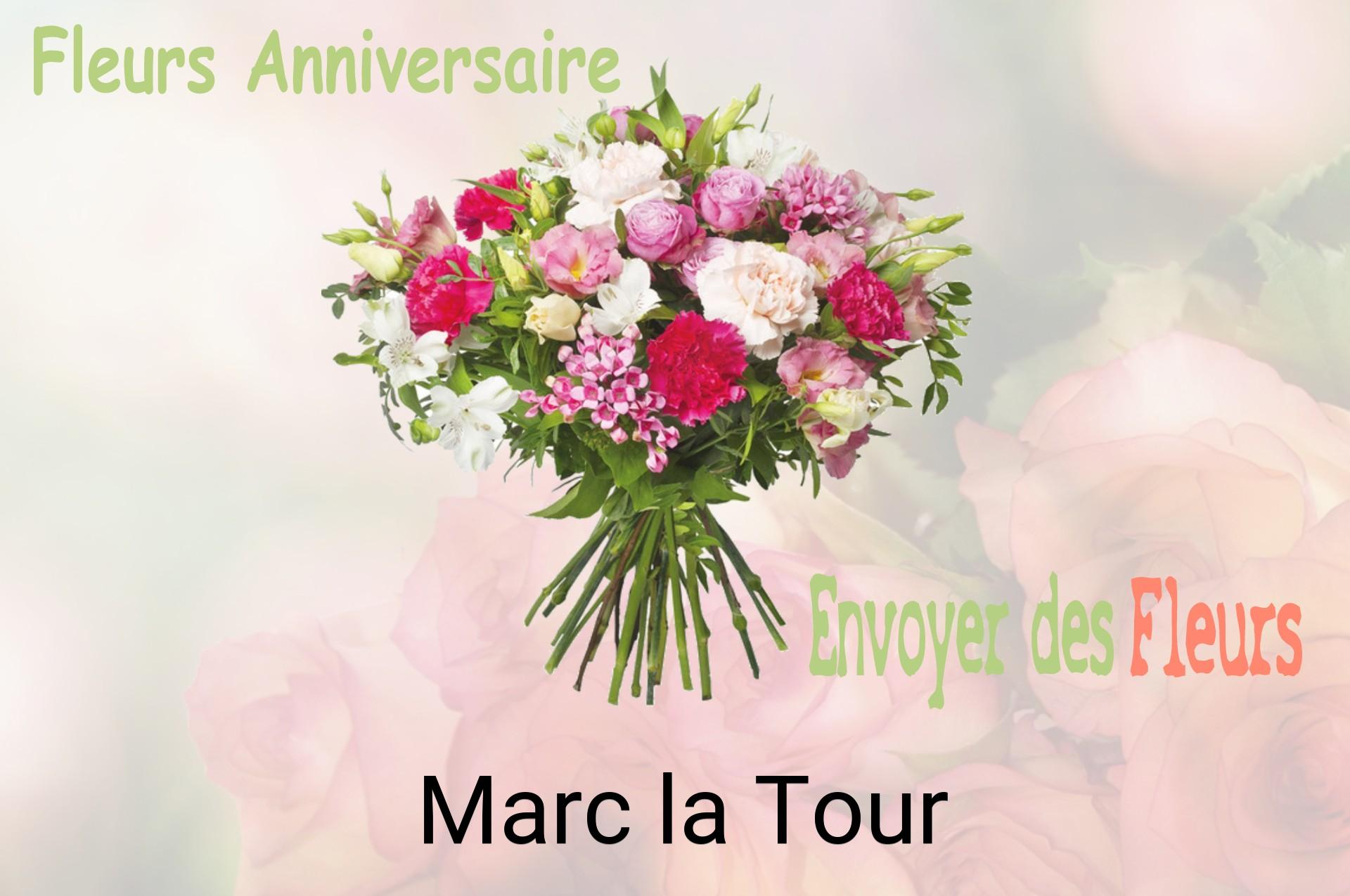 Bouquet de fleurs d’anniversaire livré à Marc-la-Tour